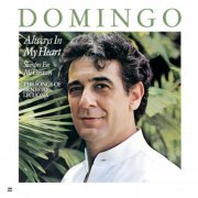 Plácido Domingo - Always in my Heart (Siempre en mi Corazón) (1997)