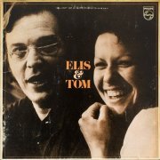 Elis Regina & Tom Jobim - Elis & Tom (1974) [LP]