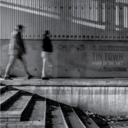 Tin Town - Down in the Dirt (2025)