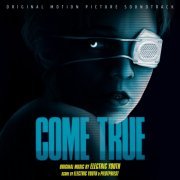 Electric Youth - Come True (Original Motion Picture Soundtrack) (2021) [Hi-Res]