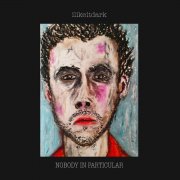 ilikeitdark - Nobody in Particular (2026)