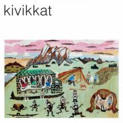 Kivikkat - Kivikkat (2021) [Hi-Res]