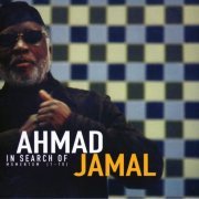 Ahmad Jamal - In Search Of Momentum (2003) FLAC