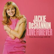 Jackie DeShannon - Love Forever (Demo Recordings 1966-1968) (2025) [Hi-Res]