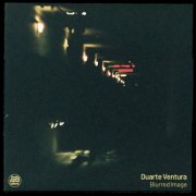 Duarte Ventura - Blurred Image (2026) Hi-Res