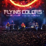 Flying Colors - Third Stage: Live In London (2020) Hi Res