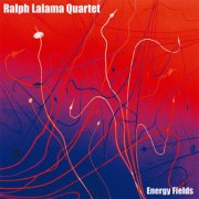 Ralph Lalama Quartet - Energy Fields (2008)