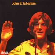 John B. Sebastian - John B. Sebastian (1970)