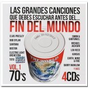 VA - Las Grandes Canciones Que Debes Escuchar Antes Del... Fin Del Mundo Vol.1 70's [4CD Box Set] (2012)