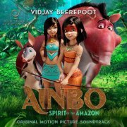 Vidjay Beerepoot - Ainbo (Original Motion Picture Soundtrack) (2022) [Hi-Res]