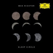 Max Richter - Sleep Circle (2025) [Hi-Res]