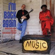 Dicky Williams - I'm Back Again (2011/2022)