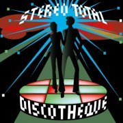 Stereo Total - Discotheque (2006)