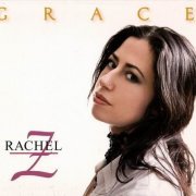 Rachel Z - Grace (2005)