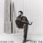 Bobby Cool - Family Time (2022)