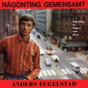 Anders Fugelstad - Någonting gemensamt (1969)