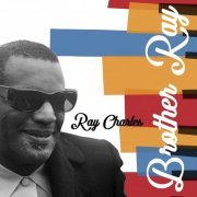 Ray Charles - Brother Ray (2019)