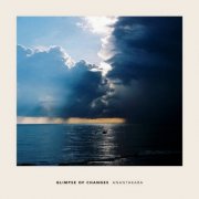 Anantakara - Glimpse Of Changes (2025)
