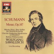 Berliner Philharmoniker, Wolfgang Sawallisch - Schumann: Mass in C minor, Op. 147 (1988) CD-Rip