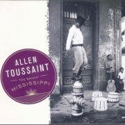 Allen Toussaint - The Bright Mississippi (2009) CD Rip