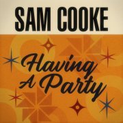 Sam Cooke - Having A Party (2021)