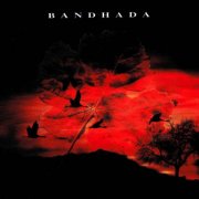 Bandhada - Bandhada (1984)