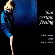 Mitzi Gaynor - That Certain Feeling (2000)