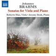 Roberto Díaz, Jeremy Denk - Brahms: Sonatas for Viola and Piano (2010)