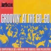 VA - Groovin' At The Go-Go - The Harthon Collection (1993)