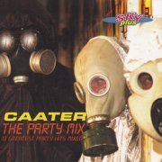 Caater - The Party Mix (2000)