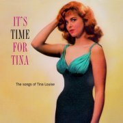 Tina Louise - It's Time For Tina (2020) [Hi-Res]