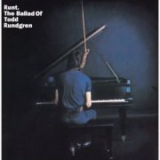 Todd Rundgren - Runt: The Ballad of Todd Rundgren (1971/2016) [Hi-Res]