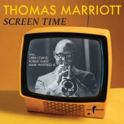 Thomas Marriott - Screen Time (2025) [Hi-Res]