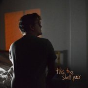 Phill Vidler - This, Too, Shall Pass (2020)