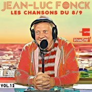 Jean-Luc Fonck - Les chansons du 8/9, Vol. 12 (2024) Hi-Res