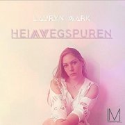 Lauryn Mark - Heimwegspuren (2019)