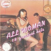 VA - All Woman - 18 Greatest Hits (1994)