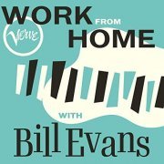 Bill Evans - Work From Home with Bill Evans (2020)