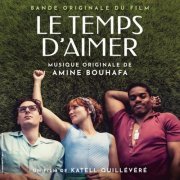 Amine Bouhafa - Le temps d'aimer (Bande originale du film) (2023) [Hi-Res]