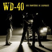 WD-40 - Aux frontières de l'asphalte (1999)