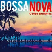 VA - Bossa Nova Coffee and Relax (2020)