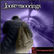 Loose Moorings - Loose Moorings (2015)