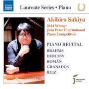 Akihiro Sakiya - Brahms, Debussy, Román, Granados & Ruiz: Piano Works (2015)