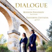 Rodion Pogossov & Ekaterina Zaytseva - Dialogue (2026) Hi-Res