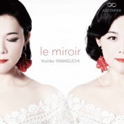 Yoshiko Yamaguchi - Le miroir (2021) Hi-Res