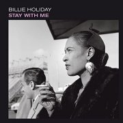 Billie Holiday - Stay with Me (Bonus Track Version) (2021)