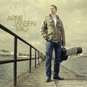 Arne Jansen Trio - Younger Than That Now (2008)