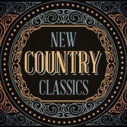 VA - New Country Classics (2022)