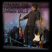 Carmen Grillo - Walkin' the Tightrope (2025)