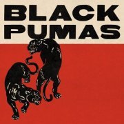 Black Pumas - Black Pumas (Deluxe Edition) (2020)